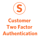 Customer Two Factor Authentication