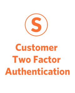 Customer Two Factor Authentication