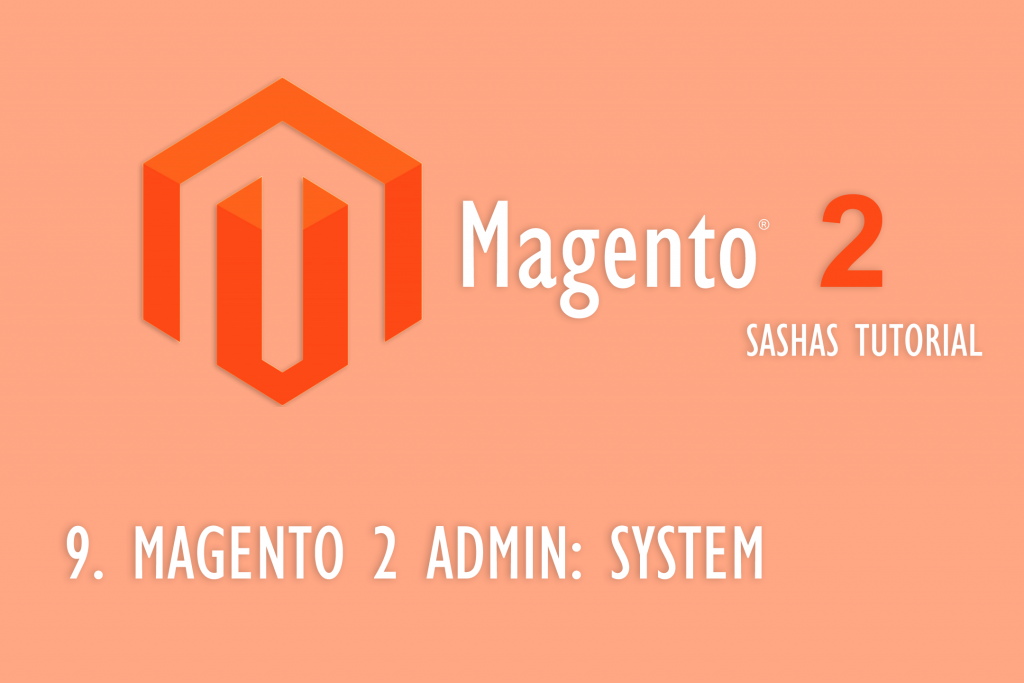 Magento 2 System