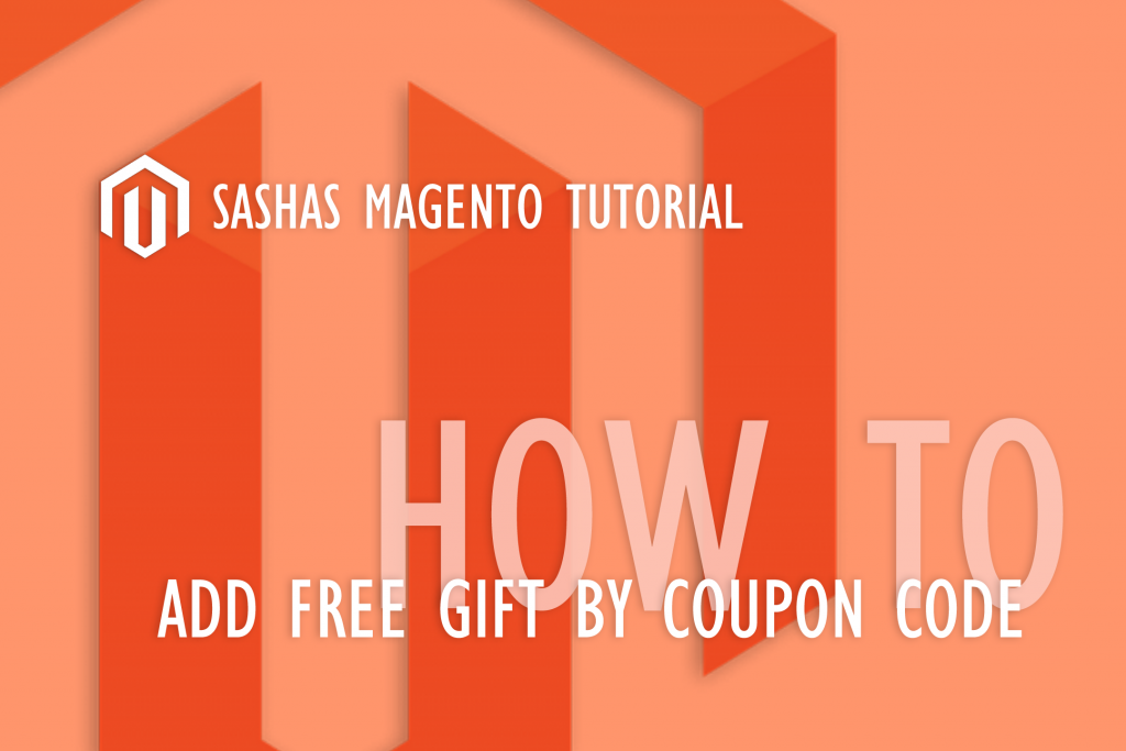 Magento Free Gift by Coupon Code
